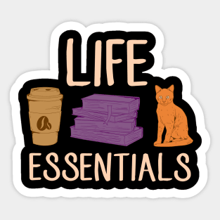 Cute Life Essentials Are Coffee, Books, and Cats Sticker